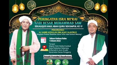 Peringatan Isra Mi Raj Sekaligus Haul Abah Guru Sekumpul Di Rumah H