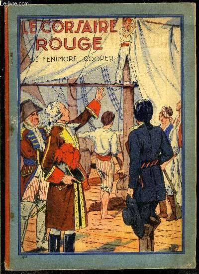 Le Corsaire Rouge By Fenimore Cooper Bon Couverture Rigide Le Livre