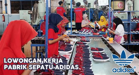 Lowongan Kerja Operator Produksi Di Pabrik Sepatu Adidas Loker Cirebon