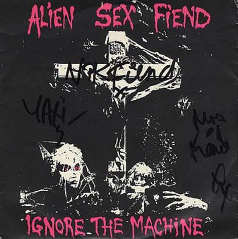 Alien Sex Fiend Ignore The Machine UK 7 Vinyl Single 7 Inch Record 45 378356