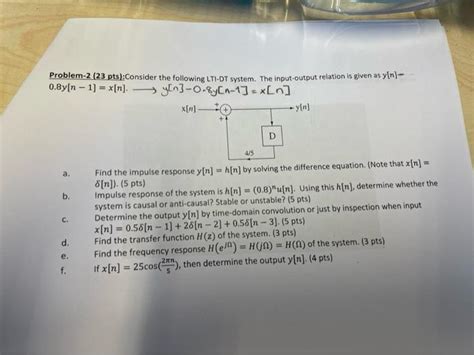 Solved Problem 2 23 Pts Consider The Following LTI DT Chegg