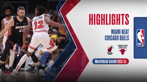 Miami Heat Chicago Bulls Highlights Fpt Play