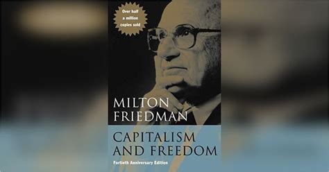 Capitalism and Freedom Free Summary by Milton Friedman