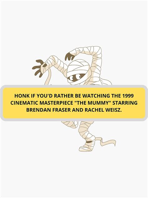 Pegatina «THE MUMMY CINEMATIC TOCK SI PREFIERE ESTAR VIENDO LA OBRA ...