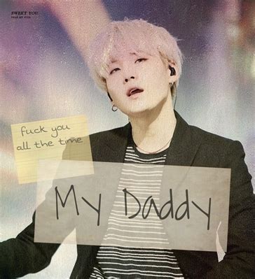 Hist Ria My Daddy Imagine Yoongi Suga Hot Oneshot Hist Ria Escrita Por Pudimsugar