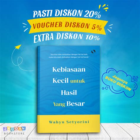 Jual Buku Motivasi Psikologi Kebiasaan Kecil Untuk Hasil Yang Besar