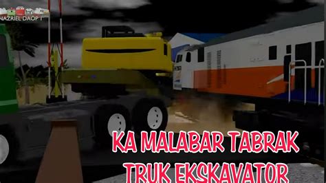 Ka Malabar Tabrak Truk Exkavator Sragen Kereta Train Crash Youtube