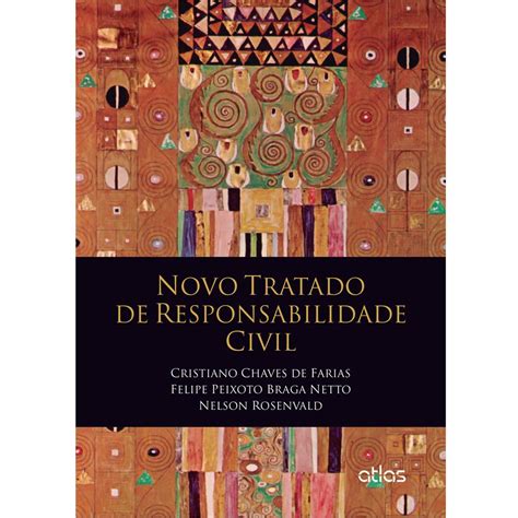 Livro Novo Tratado De Responsabilidade Civil Edi O