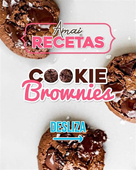 Amai Ecuador On Instagram Cookie Brownies En Amai Nos Encanta El