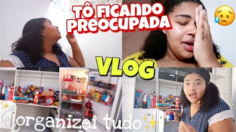 ORGANIZANDO AS COMPRAS DO MÊS ISSO TA ME PREOCUPANDO MUITO YouTube