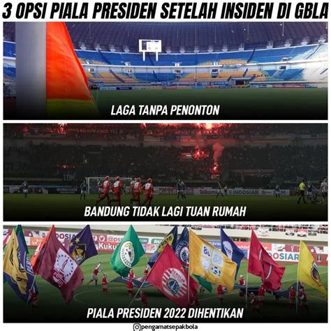 Sagahtvlive On Twitter Repost IG Pengamatsepakbola PIALA PRESIDEN