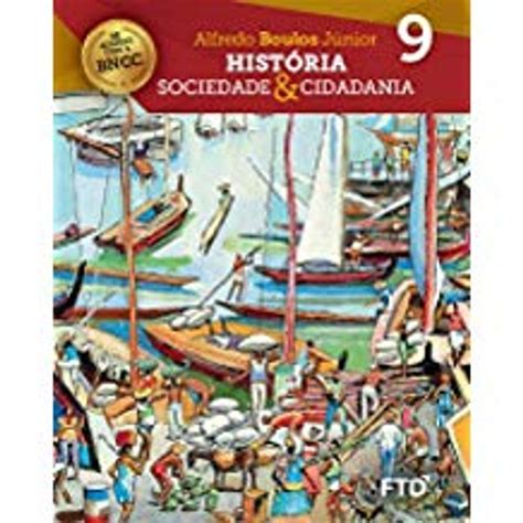 Historia Sociedade E Cidadania 9