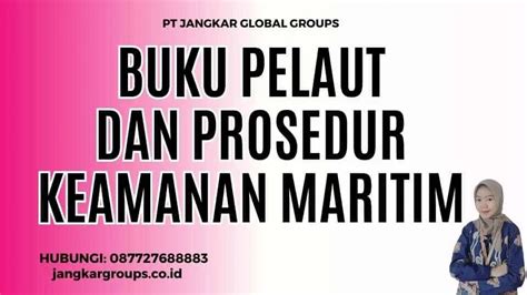 Buku Pelaut Dan Prosedur Keamanan Maritim Jangkar Global Groups