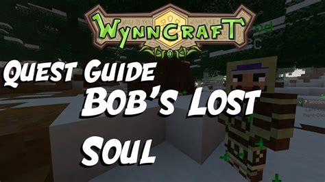 Updated Bob S Lost Soul Depressing Weapons Quest Guide