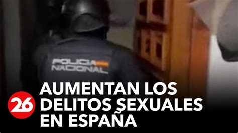 Aumentan Los Delitos Sexuales Cometidos Por Menores En España Videos