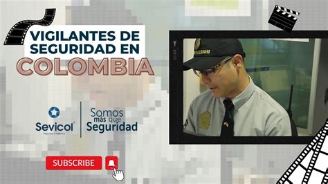 Vigilantes De Seguridad Privada En Colombia Parte 2 YouTube