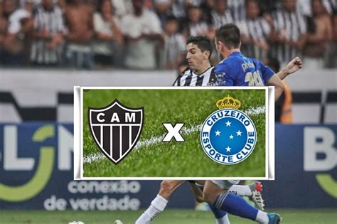 Atl Tico Mg X Cruzeiro Ao Vivo Onde Assistir Na Tv E Online Ao Jogo Do