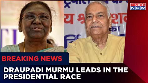 Draupadi Murmu Leads President Polls Race With 540 Mp Votes Yashwant Sinha Gets 208 Votes