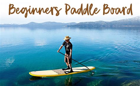 Best Paddle Board For Beginners Review Top 9 In 2021 Buyers Guide