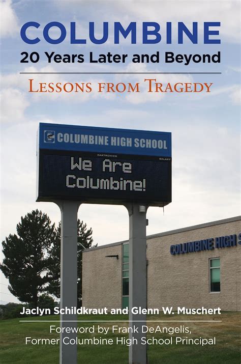 The Tragic Legacy Of Columbine 20 Years Of Lessons Learned