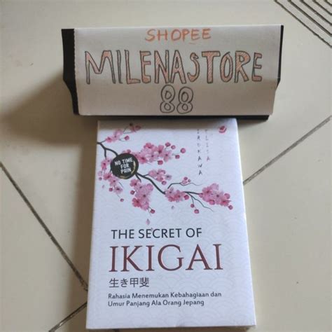 Jual The Secret Of Ikigai Elisa Irukawa Shopee Indonesia