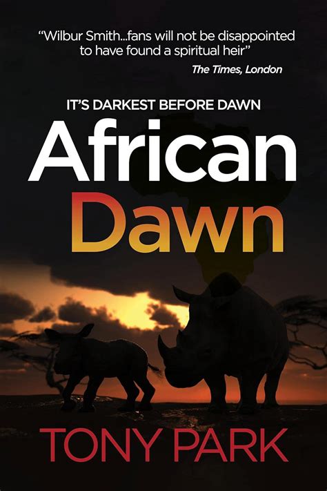 African Dawn (The Story of Zimbabwe Book 2) eBook : Tony Park: Amazon