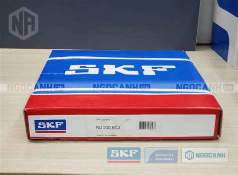 Vòng bi SKF NU 230 ECJ chính hãng, Đại lý ủy quyền vòng bi SKF