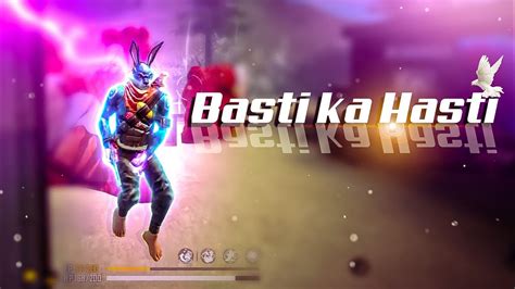 Free Fire Basti Ka Hasti Beat Sync Montage Free Fire Montage Status