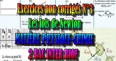 Exercices Non Corrig S N Les Lois De Newton Bac Inter Biof Pdf