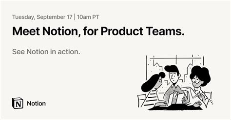 Meet Notion For Product Teams Notion Webinars