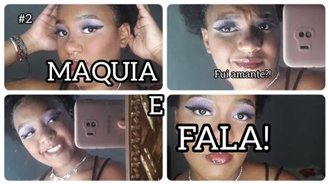 Maquia E Fala A Famosa Corna Mansa Parte Youtube