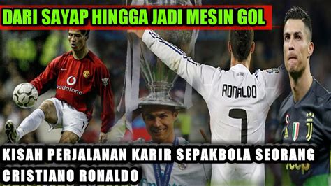 Dari Sayap Hingga Jadi Mesin Gol Kisah Perkembangan Peran Cristiano