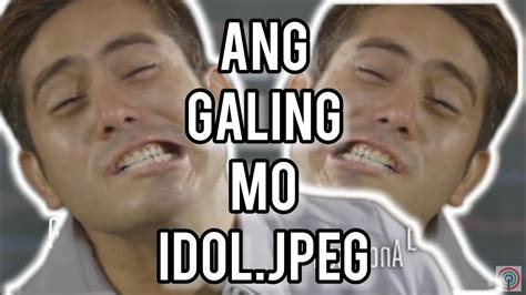 Ang Galing Mo Idoljpeg Gerald Anderson Funny Memes Youtube