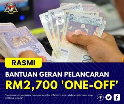 Bantuan Geran Pelancaran RM2 700 Secara One Off Senarai Mereka Yang