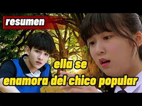 RESUMENELLA sufre BULLYING pero SE ENAMORA del CHICO más POPULAR de la