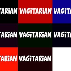 Vagitarian T Shirt Funny Nerdy Sex Themed Shirt Nerd Geeky Pussy Immature Juvenile Cool Awesome