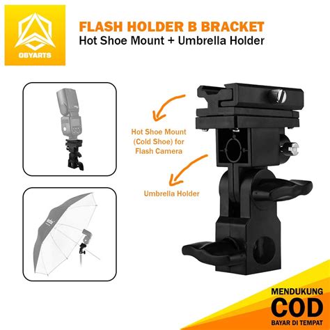 Jual Flash Holder Bracket Type B Holder Flash With Umbrella Mount Flash Hot Shoe Cold Shoe Stand