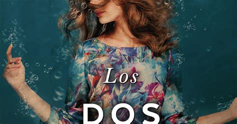 Vorágine Interna Blog Literario Reseña Los Dos Amores De Mi Vida