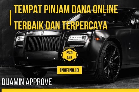 Tempat Pinjam Dana Online Terbaik Dan Terpercaya Pasti Cair