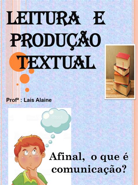 Leitura E Produção Textual - Leitura e Produção Textual | PDF | Abstract (resumo) | Comunicação