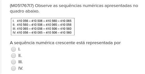 Observe As Sequências Numéricas Apresentadas No Quadro Abaixo A