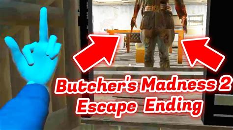 Butcher S Madness 2 Escape Ending Scene YouTube