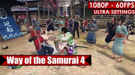 Way Of The Samurai 4 Gameplay Pc Hd 1080p60fps Youtube