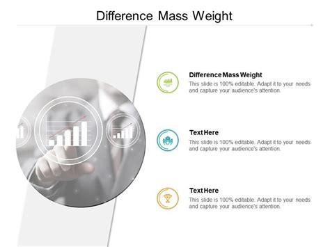 Difference Mass Weight Ppt Powerpoint Presentation File Icon Cpb