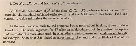 Solved Let X 1 X N Be I I D From A N Mu Sigma 2 Chegg