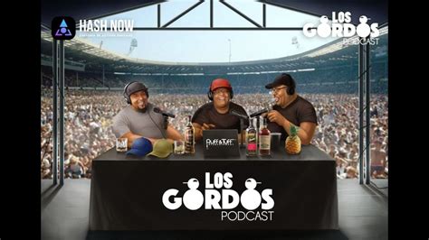 Los Mejores Momentos De Los Gordos Podcast 2022 Youtube
