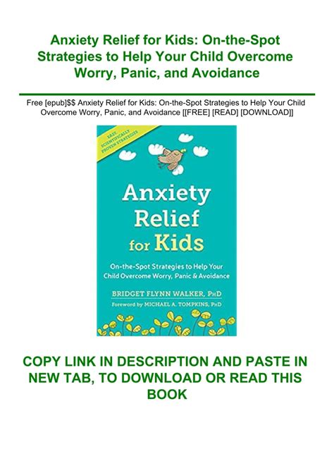 Anxiety Relief For Kids On The Spot Strategies To Help Your Child Overcome Worry Panic And Avoidance
