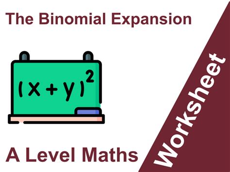 Secondary Binomial Expansion Resources