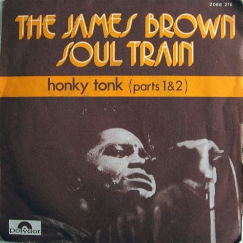 James Brown Soul Train Honky tonk (Vinyl Records, LP, CD) on CDandLP