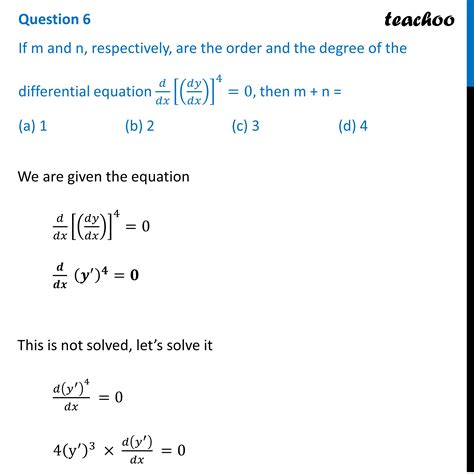 [mcq] If M And N Are The Order And The Degree Of The Differential